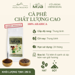 [Premium] Cà Phê Chất Lượng Cao M’JA - 100% Arabica Coffee - Rang Mộc Nguyên Chất Cao Cấp - 95% Trái Chín - Túi 250gr (Hạt/Bột) - Ảnh 2