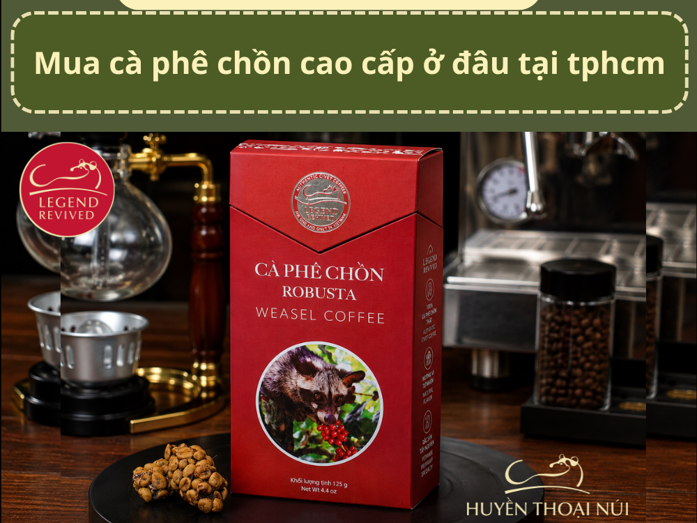 mua ca phe chon cao cap o dau tphcm